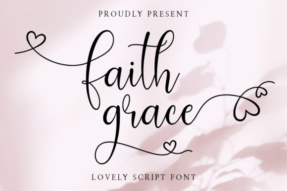 Faith Grace Typeface Review for Elegant Branding