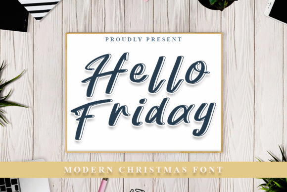 Hello Friday Font for Romantic and Joyful Branding Projects