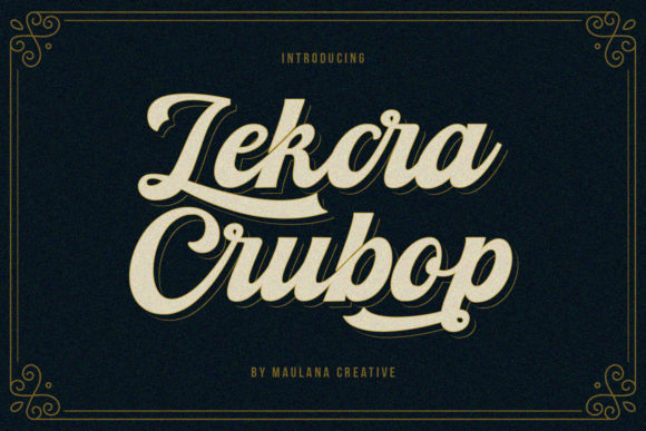 Lekcra Crubop: The Vintage Handwritten Font for Boutique Branding